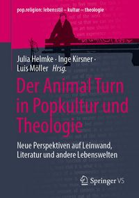 Produktbild: Der Animal Turn in Popkultur und Theologie