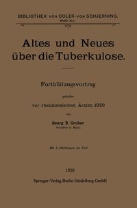 Produktbild: Altes und Neues &uuml;ber die Tuberkulose