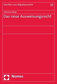 Produktbild: Das neue Ausweisungsrecht
