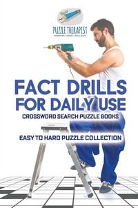 Produktbild: Fact Drills for Daily Use | Crossword Search Puzzle Books | Easy to Hard Puzzle Collection