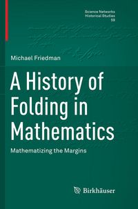 Produktbild: A History of Folding in Mathematics