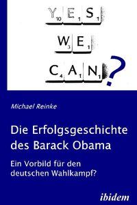 Produktbild: Die Erfolgsgeschichte des Barack Obama