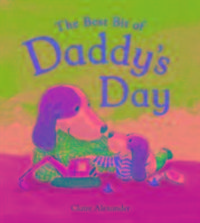 Produktbild: Alexander, C: Best Bit of Daddy's Day