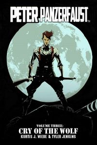 Produktbild: Peter Panzerfaust Volume 3: Cry of the Wolf