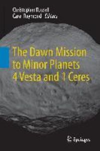Produktbild: The Dawn Mission to Minor Planets 4 Vesta and 1 Ceres