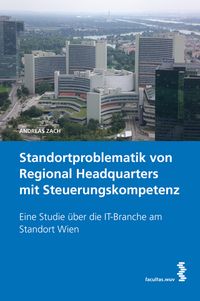 Bild vom Artikel Standortproblematik von Regional Headquarters mit Steuerungskompetenz vom Autor Andreas Zach