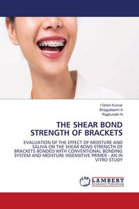 Produktbild: The Shear Bond Strength Of Brackets
