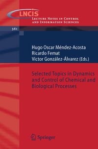 Produktbild: Selected Topics in Dynamics and Control of Chemical and Biological Processes