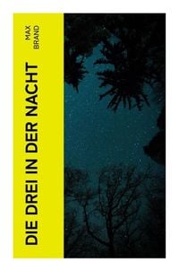 Produktbild: Die Drei in der Nacht
