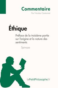 Produktbild: &Eacute;thique de Spinoza - Pr&eacute;face de la troisi&egrave;me partie sur l'origine et la nature des sentiments (Commentaire)