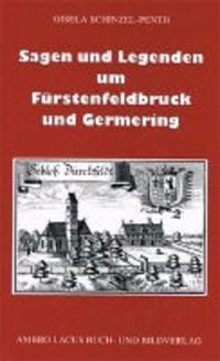 Produktbild: Sagen und Legenden um Chiemgau und Rupertiwinkel