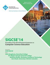 Produktbild: Sigsce 14 45th Technical Symposium on Computer Science Education