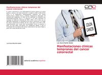 Produktbild: Manifestaciones clinicas tempranas del cancer colorrectal