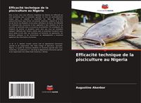 Produktbild: Efficacit&eacute; technique de la pisciculture au Nigeria