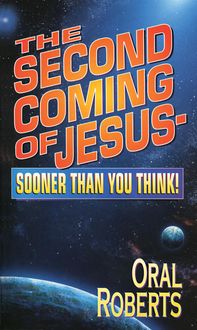 Produktbild: The Second Coming of Jesus - Sooner Than You Think