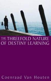 Produktbild: The Threefold Nature of Destiny Learning