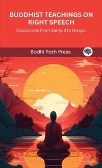Produktbild: Buddhist Teachings on Right Speech