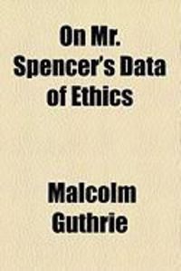Produktbild: On Mr. Spencer's Data of Ethics