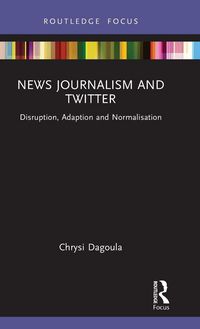 Produktbild: News Journalism and Twitter