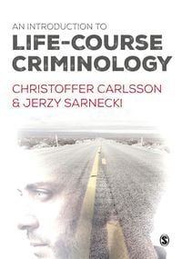 Produktbild: An Introduction to Life-Course Criminology