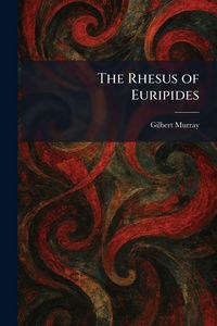 Produktbild: The Rhesus of Euripides