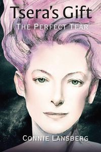 Produktbild: Tsera's Gift The Perfect Tear Book 1