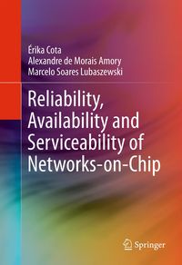 Produktbild: Reliability, Availability and Serviceability of Networks-on-Chip
