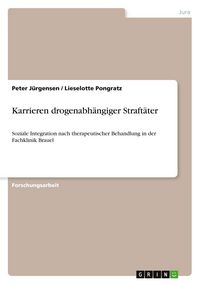Produktbild: Karrieren drogenabh&auml;ngiger Straft&auml;ter