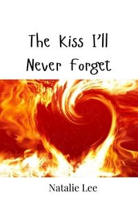 Produktbild: The Kiss I'll Never Forget