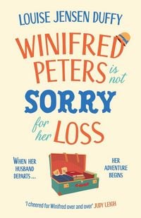 Produktbild: Winifred Peters Is Not Sorry for Her Loss