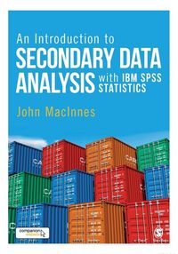 Produktbild: An Introduction to Secondary Data Analysis with IBM SPSS Statistics