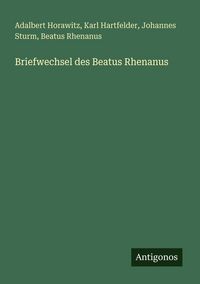 Produktbild: Briefwechsel des Beatus Rhenanus