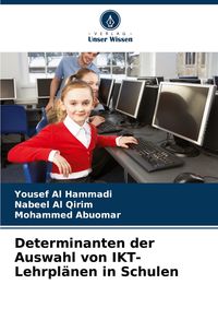 Produktbild: Determinanten der Auswahl von IKT-Lehrpl&auml;nen in Schulen