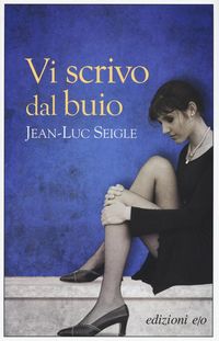 Produktbild: Vi scrivo dal buio