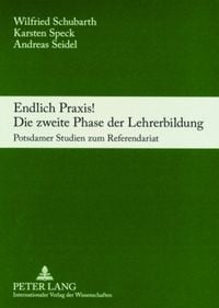 Produktbild: Endlich Praxis! Die zweite Phase der Lehrerbildung