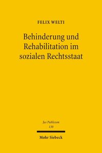 Bild vom Artikel Behinderung und Rehabilitation im sozialen Rechtsstaat vom Autor Felix Welti