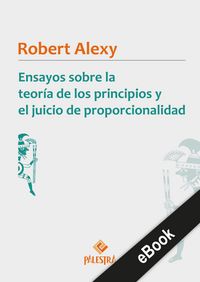 Produktbild: Ensayos sobre la teor&iacute;a de los principios y el juicio de proporcionalidad