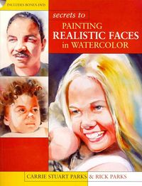 Produktbild: Parks, C: Secrets to Painting Realistic Faces