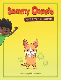 Produktbild: Sammy Oopsie Goes To The Library