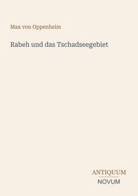 Produktbild: Rabeh und das Tschadseegebiet