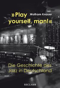 Produktbild: &raquo;Play yourself, man!&laquo;
