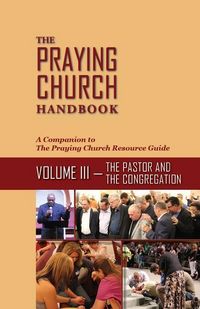 Produktbild: The Praying Church Handbook--Volume III
