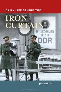Produktbild: Daily Life behind the Iron Curtain