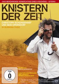 Produktbild: Knistern der Zeit - Christoph Schlingensief und sein Operndorf in Burkina Faso