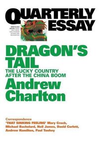 Produktbild: Quarterly Essay 54 Dragon's Tail