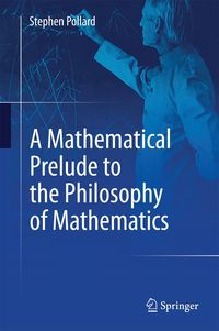 Produktbild: A Mathematical Prelude to the Philosophy of Mathematics