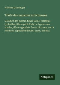Produktbild: Trait&eacute; des maladies infectieuses