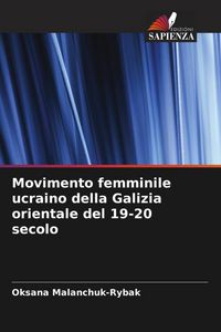 Produktbild: Movimento femminile ucraino della Galizia orientale del 19-20 secolo