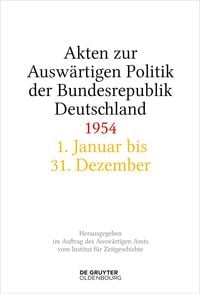 Produktbild: Akten zur Ausw&auml;rtigen Politik der Bundesrepublik Deutschland 1954