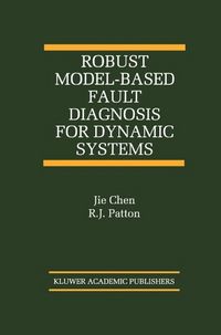 Produktbild: Robust Model-Based Fault Diagnosis for Dynamic Systems